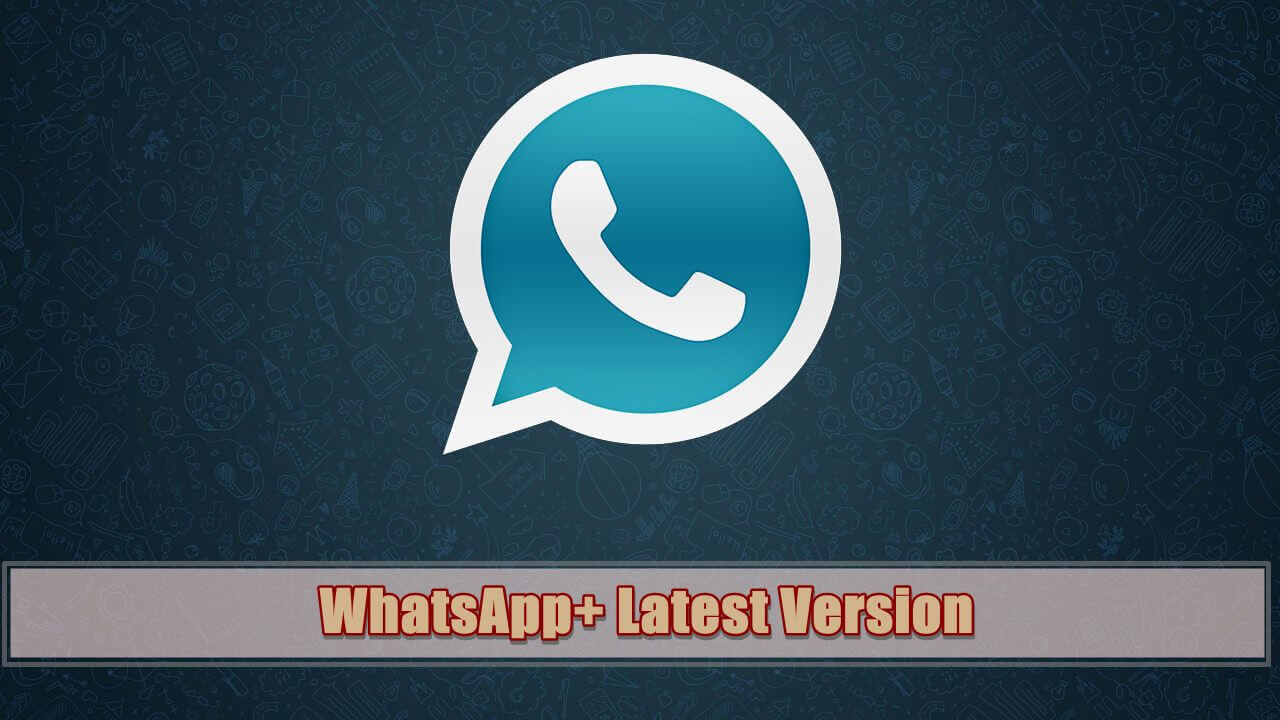 Whatsapp Plus For Windows 10